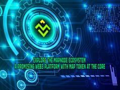 Explore the MapNode Ecosystem: A Promising Web3 Platform with MAP Token at the Core